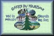 Cliquez ici pour voir le site de l'Office de Tourisme du Val de Mouthe et de Chapelle-des-Bois.