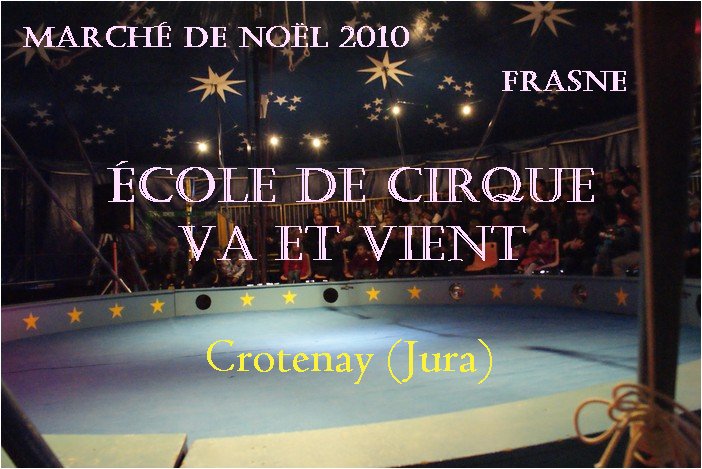 Marché de Noël : l'École de cirque Va et Vient de Crotenay (Jura)