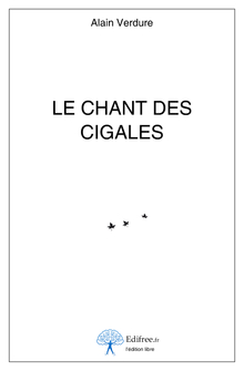 Le chant des cigales