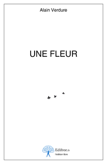 Une fleur