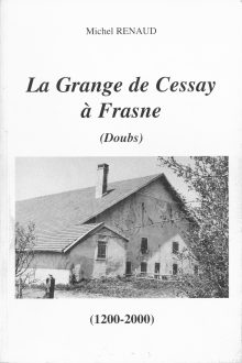 La Grange de Cessay  Frasne (Doubs)