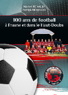 00 ans de football à Frasne et dans le Haut-Doubs