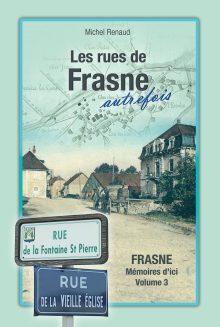 Les rues de Frasne autrefois