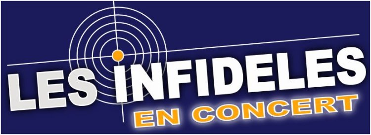 Les Infidèles en concert