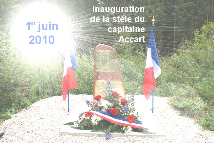 Inauguration de la stèle du capitaine Accart le mardi 1er juin 2010 à Frasne.